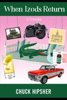 When Izods Return B0FH33X3B8 Book Cover