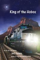 King of the Hobos 0981957285 Book Cover