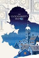 The Clock Maker's Silence (The Four Seasons) 1764111001 Book Cover