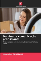 Dominar a comunicação profissional (Portuguese Edition) 6206382249 Book Cover