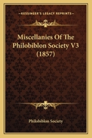 Miscellanies Of The Philobiblon Society V3 1164587323 Book Cover