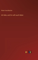 Ich lebe, und ihr sollt auch leben 3368236237 Book Cover