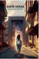 Sakin Sokak (Turkish Edition) B0F4GCZ3HY Book Cover