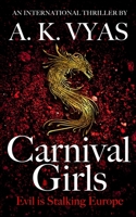 Carnival Girls: Evil Is Stalking Europe 1964200121 Book Cover