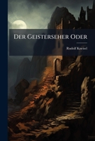 Der Geisterseher Oder: Das Haus Valignon 1286487781 Book Cover
