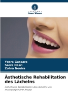 Ästhetische Rehabilitation des Lächelns (German Edition) 620832534X Book Cover
