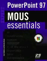 Mous Essentials Powerpoint 97 Expert (MOUS Essentials) 1580760562 Book Cover