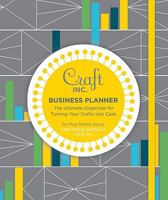 Craft Inc. Business Planner 0811869954 Book Cover