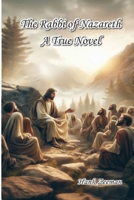 The Rabbi of Nazareth: A True Novel B0DMVN42DC Book Cover
