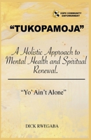 TukoPamoja B0DV247FZ6 Book Cover