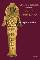 Pagan Rome and the Early Christians 0253203856 Book Cover