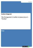 The Protagonist's Conflict in James Joyce's Eveline 3656661731 Book Cover