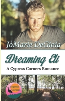 Dreaming Eli 1944181083 Book Cover