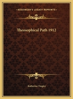 Theosophical Path 1912 1162599774 Book Cover
