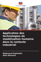 Application des technologies de modélisation humaine dans le contexte industriel (French Edition) 6206450880 Book Cover