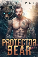 Protector Bear B09KN65YF9 Book Cover