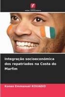 Integração socioeconómica dos repatriados na Costa do Marfim (Portuguese Edition) 6208077907 Book Cover