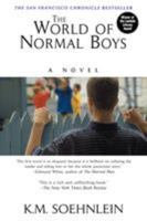 The World of Normal Boys 1575666618 Book Cover