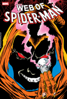Web Of Spider-Man Omnibus Vol. 2 Bob Budiansky Cover 1302968572 Book Cover