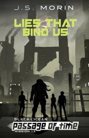 Lies That Bind Us: Mission 13 (Black Ocean: Passage of Time) 1643551817 Book Cover
