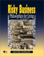 Risky Business: Philosophies for Living 0070646589 Book Cover