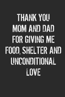 Thank You Mom And Dad For Giving Me: Increase Gratitude & Happiness, Life Planner, Gratitude List - With Thanksgiving Quotes 1699321043 Book Cover