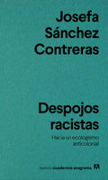 Despojos Racistas 8433929518 Book Cover