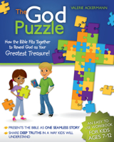 The God Puzzle: How the Bible Fits Together to Reveal God as Your Greatest Treasure 1939183197 Book Cover