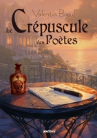 Le crépuscule des poètes (French Edition) 2381243623 Book Cover