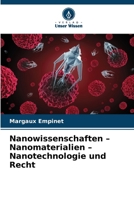 Nanowissenschaften - Nanomaterialien - Nanotechnologie und Recht (German Edition) 620983924X Book Cover