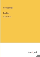 Erlebtes: Zweiter Band 3382022923 Book Cover