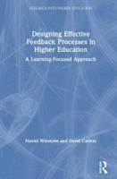 Designing Effective Feedback Processes in Higher Education: A Learning-Focused Approach 0815361610 Book Cover