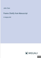 Poems Chiefly from Manuscript: in large print 3387319924 Book Cover