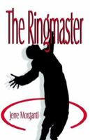 The Ringmaster 1592863159 Book Cover