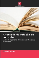 Alteração da relação de controlo (Portuguese Edition) 6630397924 Book Cover