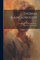 Thomas Gainsborough 1022877011 Book Cover