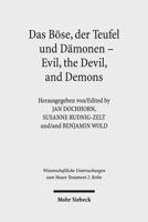 Das Böse, der Teufel und Dämonen - Evil, the Devil, and Demons 3161526724 Book Cover