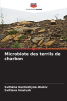 Microbiote des terrils de charbon (French Edition) 6209192203 Book Cover