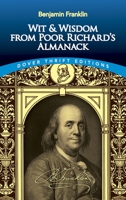 Wit and Wisdom from Poor Richard's Almanack 0486408914 Book Cover