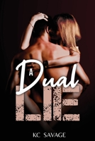 A Dual Lie 1958444170 Book Cover