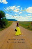 Signs of Life, A Memoir in Poems 0692794468 Book Cover