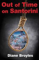 Out of Time on Santorini 1533482829 Book Cover