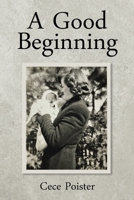 A Good Beginning 1639616209 Book Cover