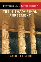 Postcolonial Sovereignty?: The Nisga’a Final Agreement 1895830613 Book Cover