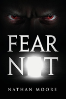 Fear Not B0BT3TF7TY Book Cover