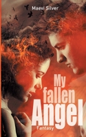 My fallen Angel 3754341537 Book Cover