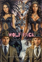 Wolf Pack: Soul Mates, Vol. 3 (The Star-Crossed Mates) B0HDK218S8 Book Cover