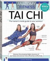 Anatomy of Fitness: Tai Chi 1743528299 Book Cover