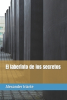 El laberinto de los secretos B0C9SP2GDT Book Cover