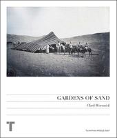 Gardens of Sand: Commercial Photography in the Middle East 1859-1905 8475068987 Book Cover